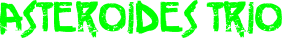 Asteroides Trio