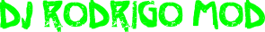 DJ Rodrigo Mod